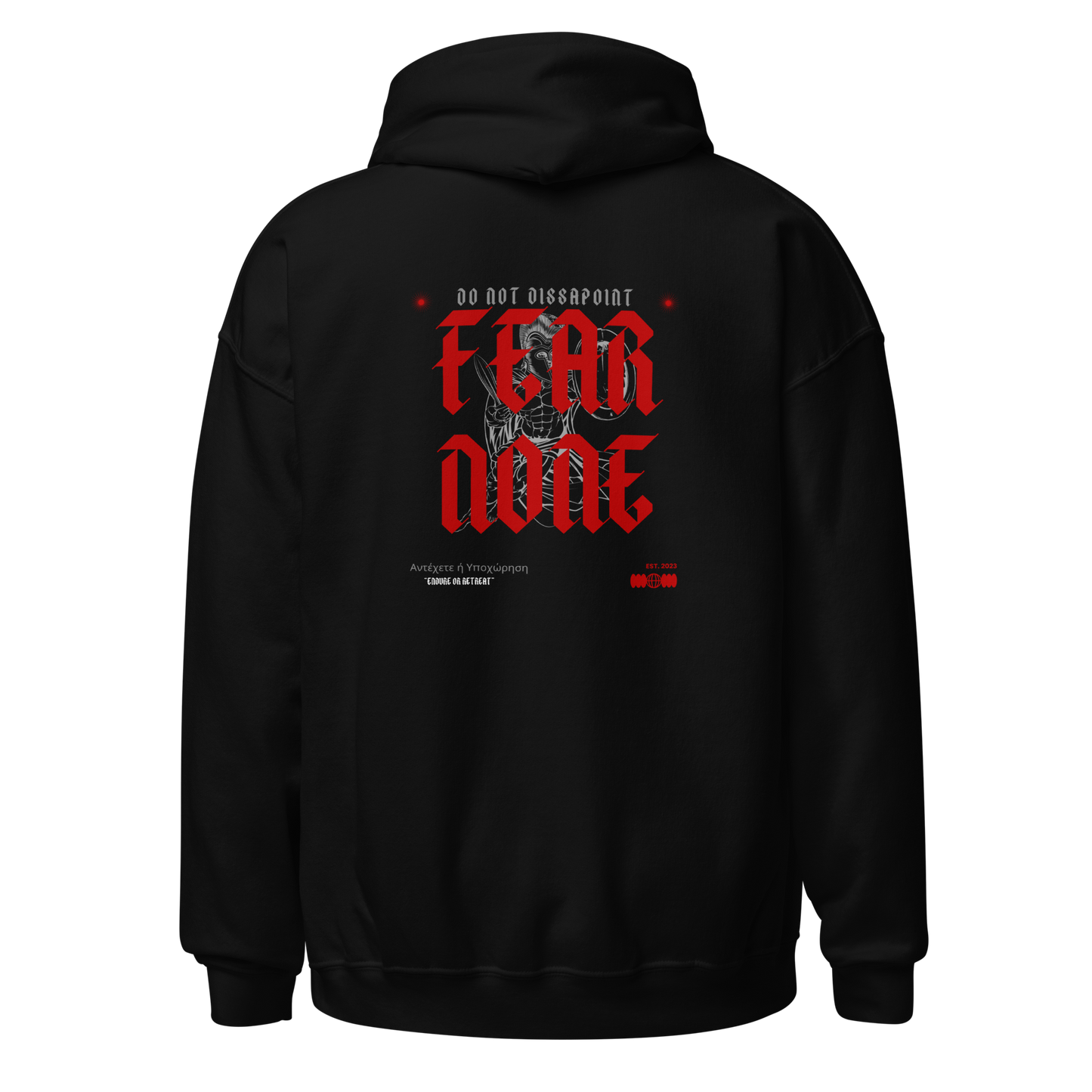 Fear None Hoodie