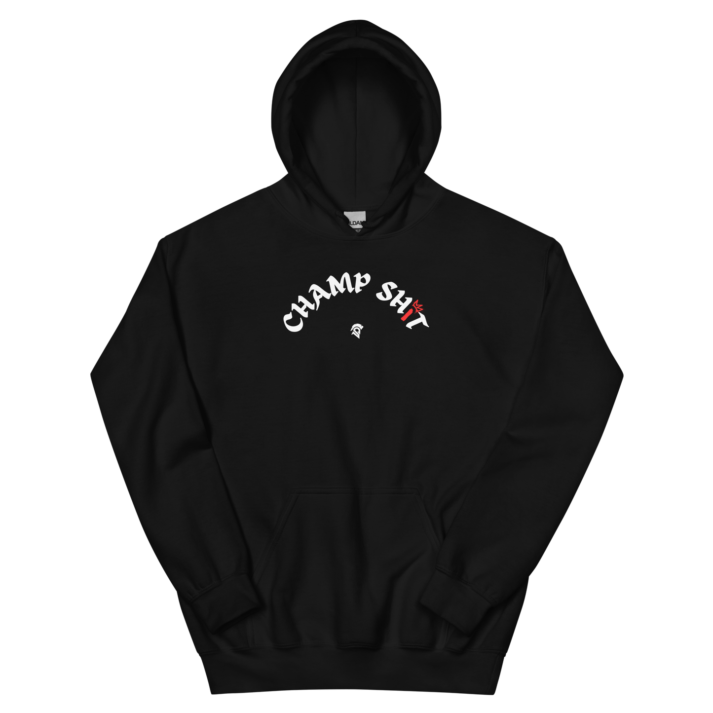 CHAMP SH*T HOODIE