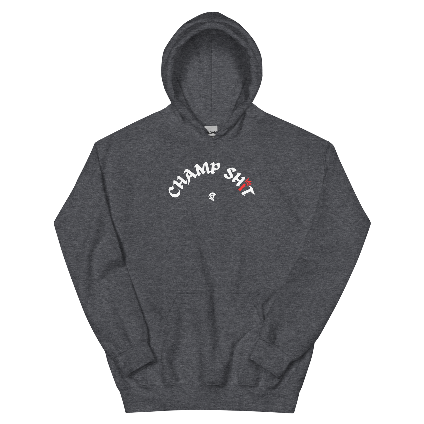 CHAMP SH*T HOODIE