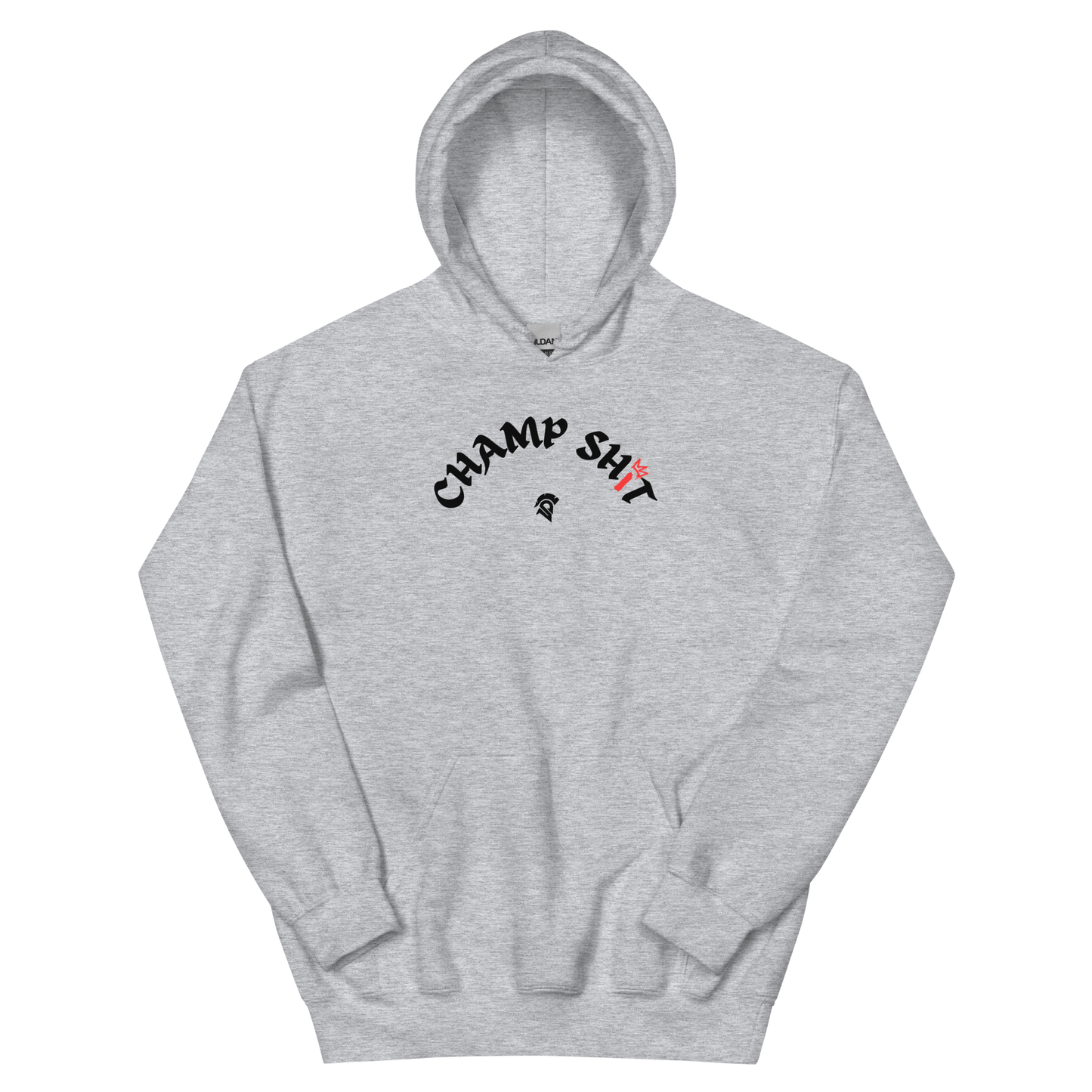 CHAMP SH*T HOODIE