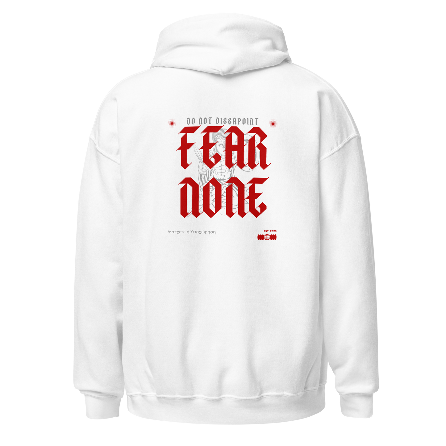 Fear None Hoodie